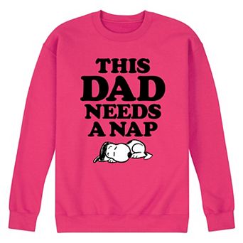 Men's Peanuts This Dad Needs A Nap Fleece Sweatshirt
