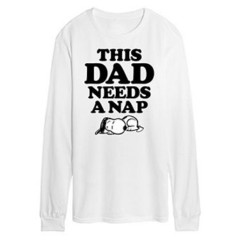 Men's Peanuts This Dad Needs A Nap Long Sleeve