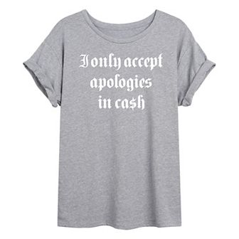 Juniors' I Only Accept Cash Oversized Graphic Tee