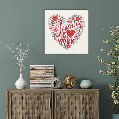 COURTSIDE MARKET Teaching Is Heart Work I Canvas Wall Art