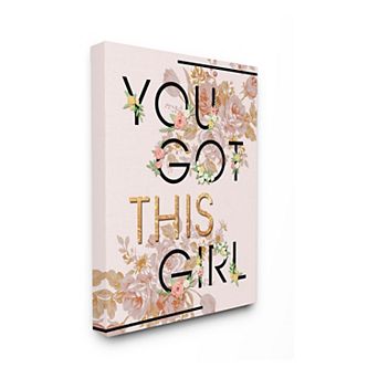 Stupell Home Decor You Got This Girl Canvas Wall Art