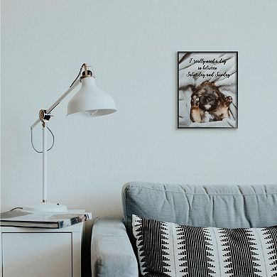 Stupell Home Decor Three Day Weekend Phrase Pet Humor Wall Art