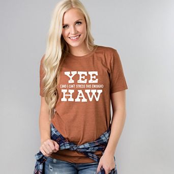 Simply Sage Market Yee Haw Stress Short Sleeve Tee