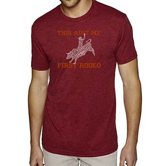 This Aint My First Rodeo - Men's Premium Blend Word Art T-Shirt