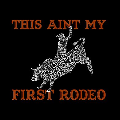 This Aint My First Rodeo - Men's Raglan Baseball Word Art T-shirt