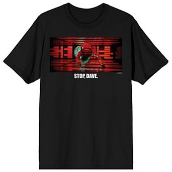 Men's 2001 A Space Odyssey Stop Dave Meme Graphic Tee