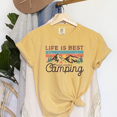 Life Is Best When You're Camping Garment Dyed Tees