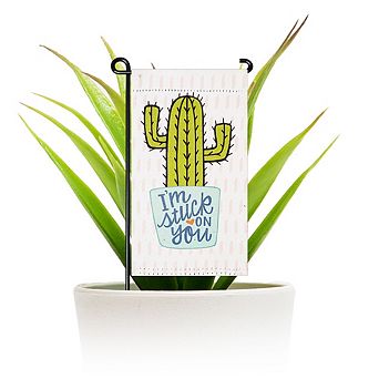 G128 Mini Garden Flag I'm Stuck on You Cactus 4"x8" Blockout