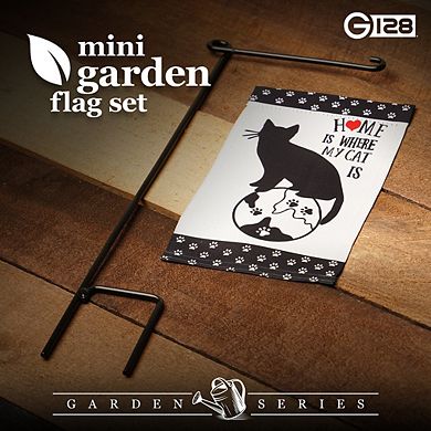 G128 Mini Garden Flag Home is Where My Cat Is 4"x8" Blockout