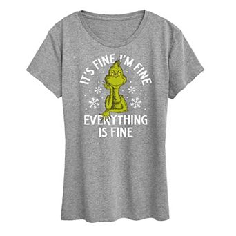 Women's Dr. Seuss Grinch It's Fine I'm Fine Graphic Tee