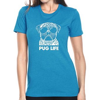 Pug Life - Women's Premium Blend Word Art T-shirt