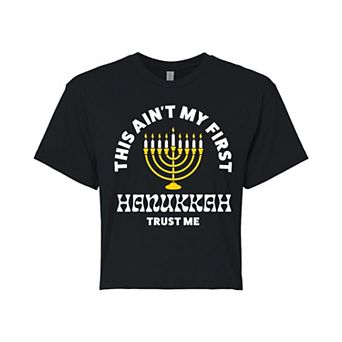 Juniors' Ain't My First Hanukkah Cropped Tee