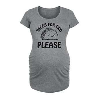 Maternity Tacos For Two Please Graphic Tee