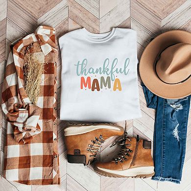 Thankful Mama Sweatshirt