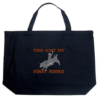 Large Word Art Tote Bag - This Aint My First Rodeo
