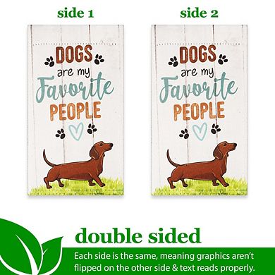 G128 Mini Garden Flag Pet Decoration Dogs are My Favorite People 4"x8" Blockout