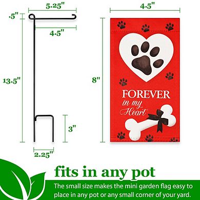G128 Mini Garden Flag Pet Decoration Forever in My Heart Pawprint Dog Memorial 4"x8" Blockout