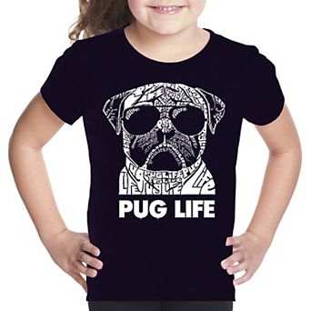 Pug Life - Girl's Word Art T-shirt