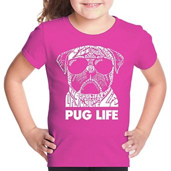 Pug Life - Girl's Word Art T-shirt