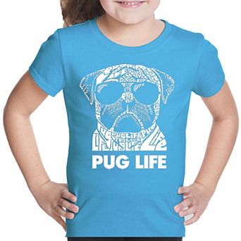Pug Life - Girl's Word Art T-shirt