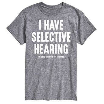 Men's Selective Hearing Graphic Tee