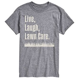 Men's Live Laugh Lawn Care Graphic Tee