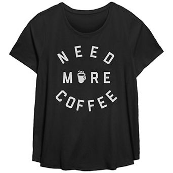 Plus Size Fifth Sun "Need More Coffee" Scoop Neck Graphic Tee