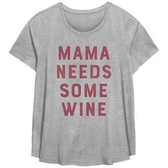 Plus Size Fifth Sun "Mama Needs Some Wine" Scoop Neck Graphic Tee