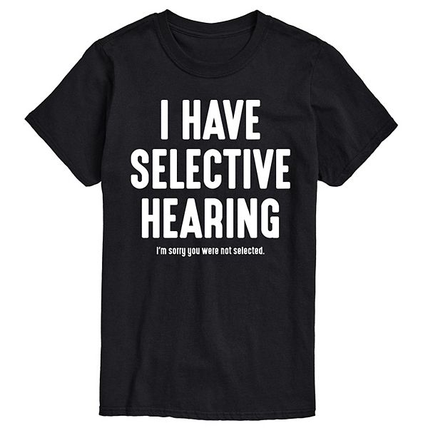 Big & Tall Selective Hearing Graphic Tee