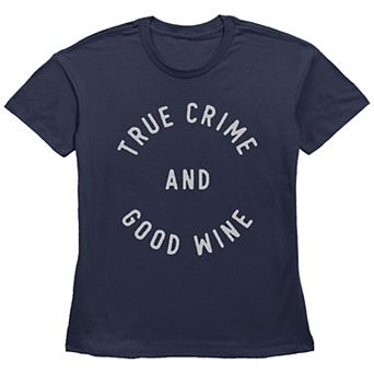 Women's Fifth Sun "True Crime and Good Wine" Circle Badge Graphic Tee