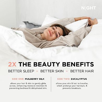 NIGHT® DualSilk™ Silk & Eucalyptus Pillowcase