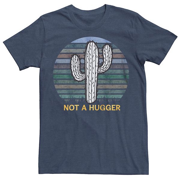 Men's Not A Hugger Cactus Graphic Tee