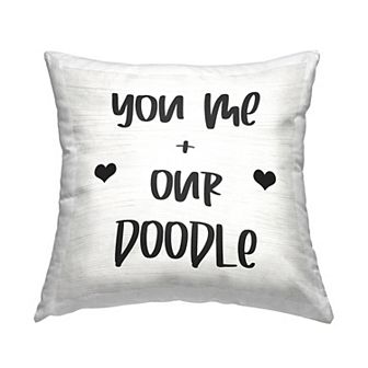 Stupell Home Decor "You Me & Our Doodle" Dog Throw Pillow