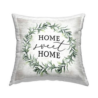 Stupell Home Decor Home Sweet Home Wreath Throw Pillow