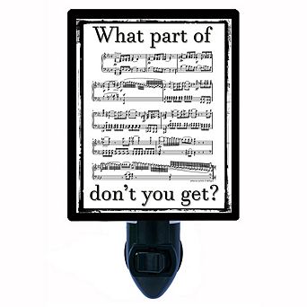 What Part Don't You Get? Music Themed Decorative Photo Night Light.
