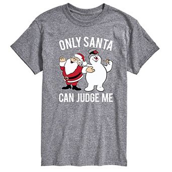 Men's Frosty The Snowman Only Santa Can Judge Me
