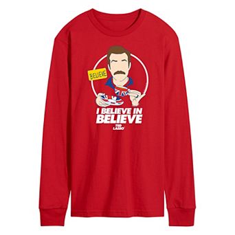 Men's Ted Lasso I Believe Long Sleeve Graphic Tee