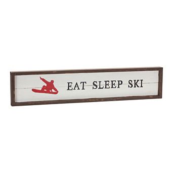 Melrose "Eat Sleep Ski" Sign