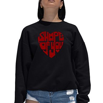 Shape Of You - Women's Word Art Crewneck Sweatshirt
