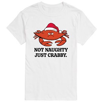 Big & Tall Not Naughty Just Crabby Graphic Tee