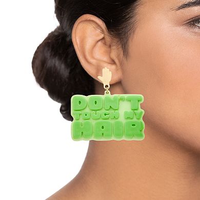 Dominique Renée Don't Touch My Hair Earrings