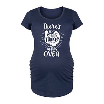 Maternity Little Turkey In The Oven Graphic Tee