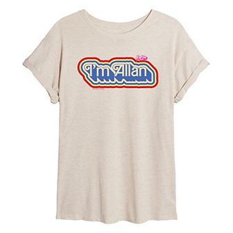 Juniors' Barbie™ The Movie I'm Allan Oversized Tee
