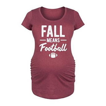 Maternity Fall Means Football Graphic Tee
