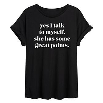 Juniors' Yes I Talk To Myself Oversized Tee