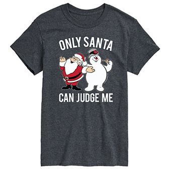 Men's Frosty the Snowman Only Santa Can Judge Me Graphic Tee