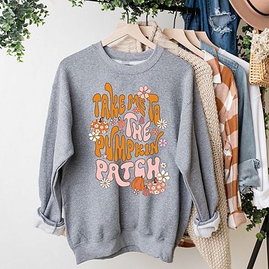 Take Me To The Pumpkin Patch Flowers Sweatshirt