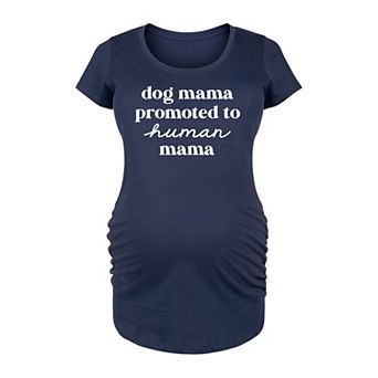 Maternity Dog Mama To Human Mama Graphic Tee