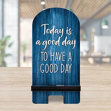 Today is a Good Day Cell Phone Stand Family Decor Wood Mobile Holder Organizer