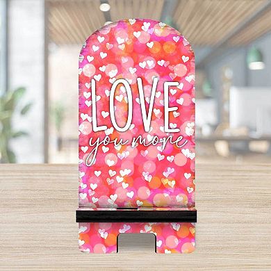 Love You More Cell Phone Stand Family Decor Wood Mobile Holder Organizer